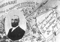 Marcelin Albert, initiateur du mouvement protestataire des viticulteurs du Midi, 1907.